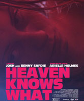 Heaven Knows What /   